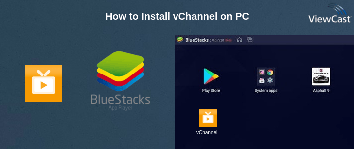 How to Install vChannel on PC