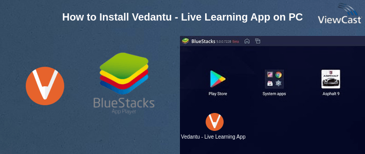 How to Install Vedantu - Live Learning App on PC How to Install Vedantu - Live Learning App on PC