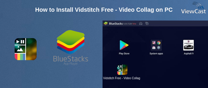 How to Install Vidstitch Free - Video Collage on PC