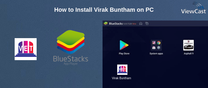 How to Install Virak Buntham on PC