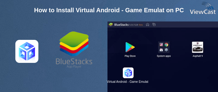 How to Install Virtual Android - Game Emulator & Dual Space on PC How to Install Virtual Android - Game Emulator & Dual Space on PC