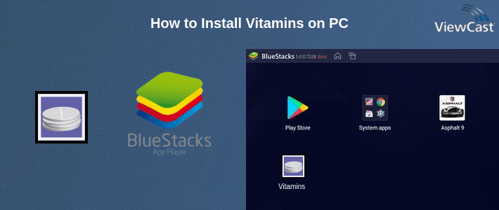 How to Install Vitamins on PC How to Install Vitamins on PC