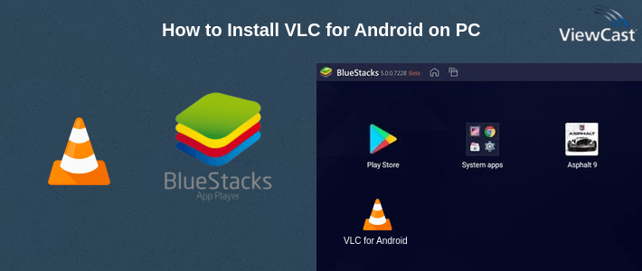 How to Install VLC for Android on PC How to Install VLC for Android on PC