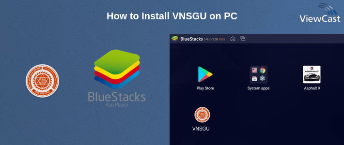 How to Install VNSGU on PC How to Install VNSGU on PC
