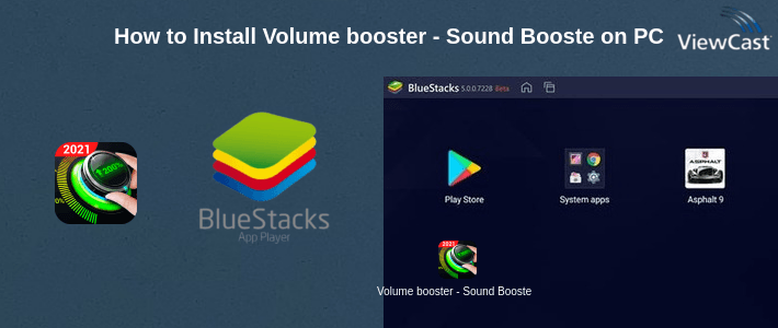 How to Install Volume booster - Sound Booster & Music Equalizer on PC