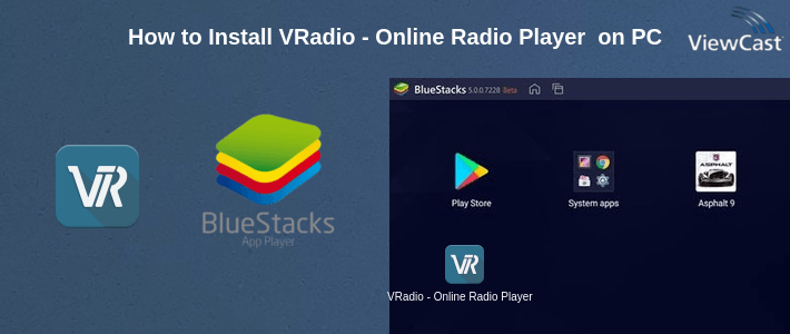 How to Install VRadio - Online Radio Player & Recorder on PC