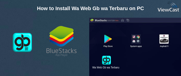 How to Install Wa Web Gb wa Terbaru on PC