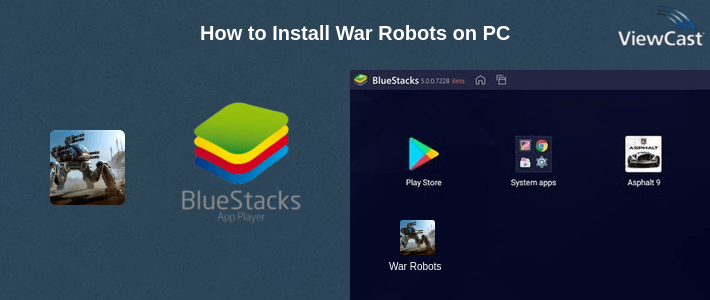 How to Install War Robots on PC