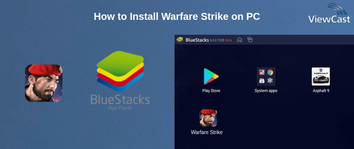 How to Install Warfare Strike on PC How to Install Warfare Strike on PC