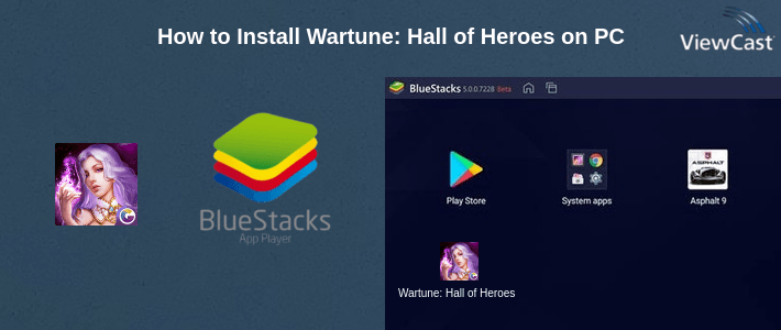 How to Install Wartune: Hall of Heroes on PC