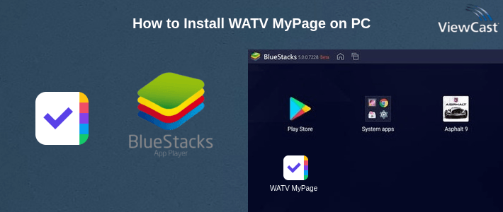 How to Install WATV MyPage on PC How to Install WATV MyPage on PC