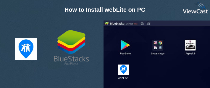 How to Install webLite on PC How to Install webLite on PC