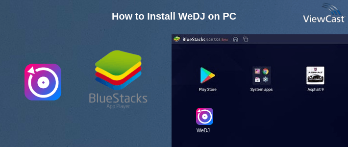 How to Install WeDJ on PC How to Install WeDJ on PC