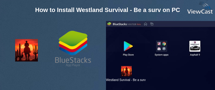 How to Install Westland Survival - Be a survivor in the Wild West on PC