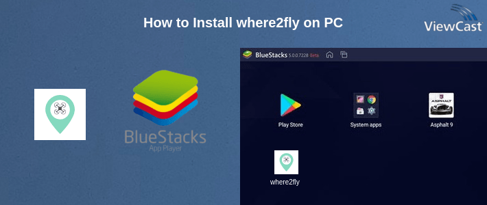 How to Install where2fly on PC How to Install where2fly on PC