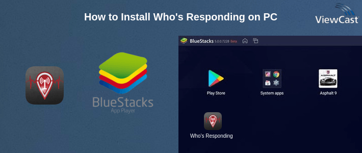 How to Install Who's Responding on PC How to Install Who's Responding on PC