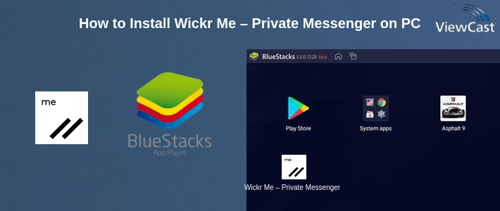 How to Install Wickr Me – Private Messenger on PC How to Install Wickr Me – Private Messenger on PC