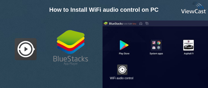 How to Install WiFi audio control on PC