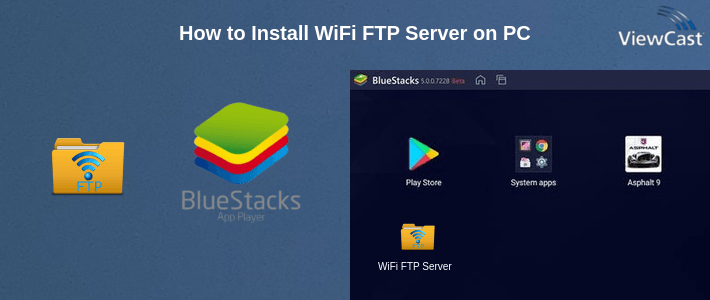 How to Install WiFi FTP Server on PC How to Install WiFi FTP Server on PC