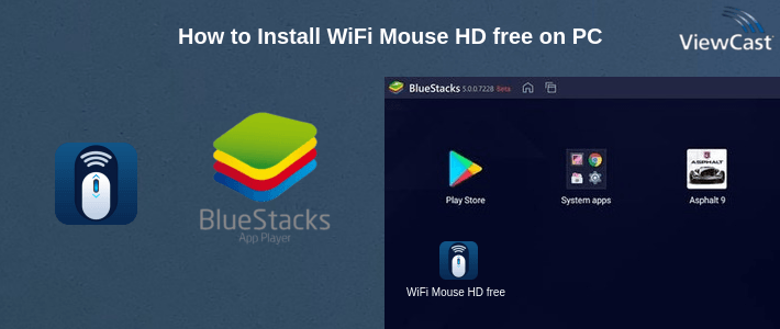 How to Install WiFi Mouse HD free on PC