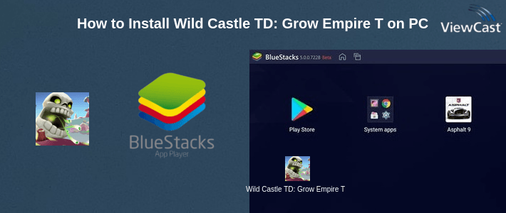 How to Install Wild Castle TD: Grow Empire Tower Defense in 2021 on PC How to Install Wild Castle TD: Grow Empire Tower Defense in 2021 on PC