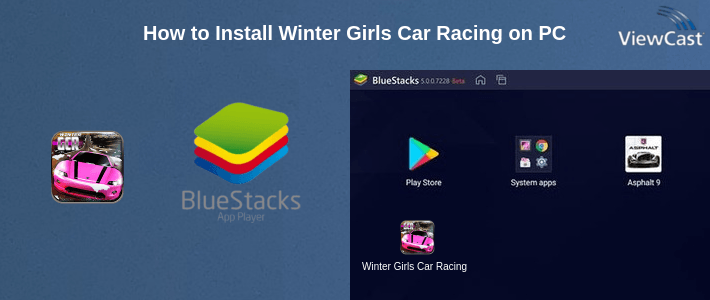 How to Install Winter Girls Car Racing on PC How to Install Winter Girls Car Racing on PC