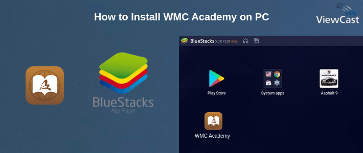 How to Install WMC Academy on PC