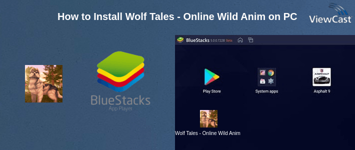 How to Install Wolf Tales - Online Wild Animal Sim on PC