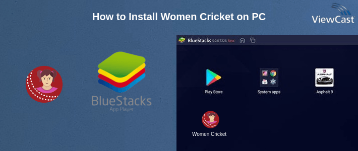 How to Install Women Cricket on PC
