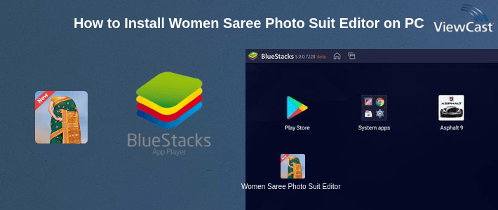 How to Install Women Saree Photo Suit Editor on PC