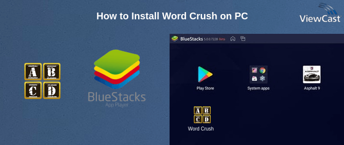 How to Install Word Crush on PC