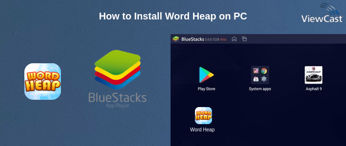 How to Install Word Heap on PC