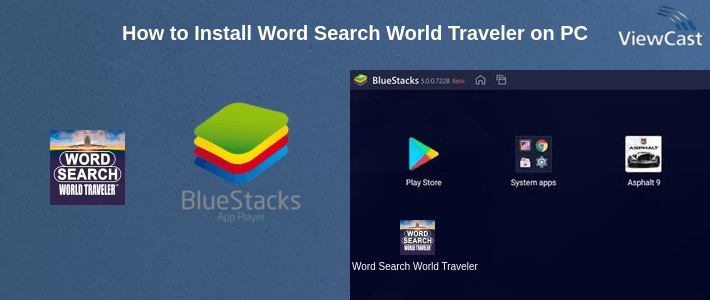 How to Install Word Search World Traveler on PC How to Install Word Search World Traveler on PC