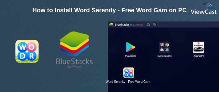 How to Install Word Serenity - Free Word Games and Word Puzzles on PC
