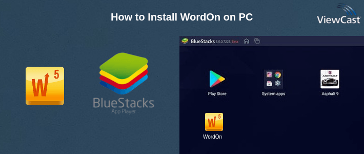 How to Install WordOn on PC How to Install WordOn on PC