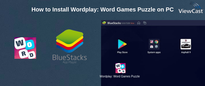 How to Install Wordplay: Word Games Puzzle on PC