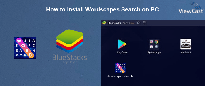 How to Install Wordscapes Search on PC How to Install Wordscapes Search on PC