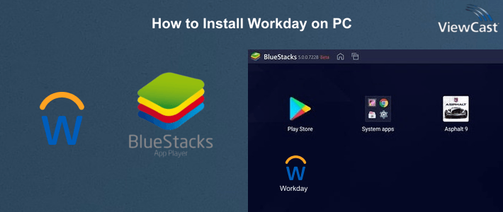 How to Install Workday on PC How to Install Workday on PC