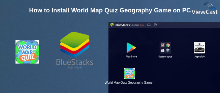 How to Install World Map Quiz Geography Game on PC How to Install World Map Quiz Geography Game on PC