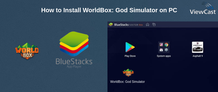 How to Install WorldBox: God Simulator on PC