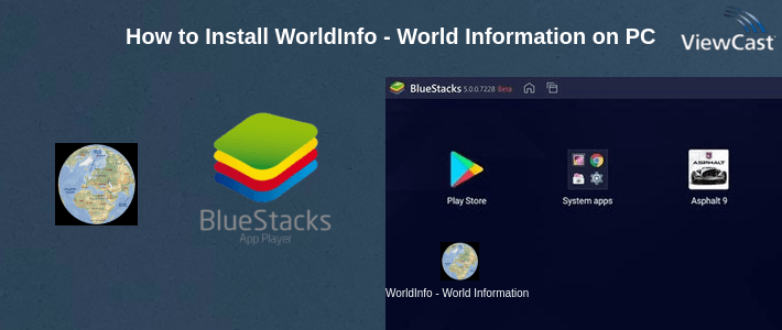 How to Install WorldInfo - World Information on PC How to Install WorldInfo - World Information on PC