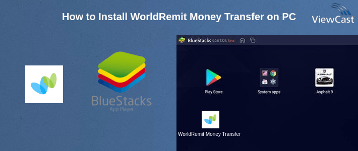 How to Install WorldRemit Money Transfer on PC
