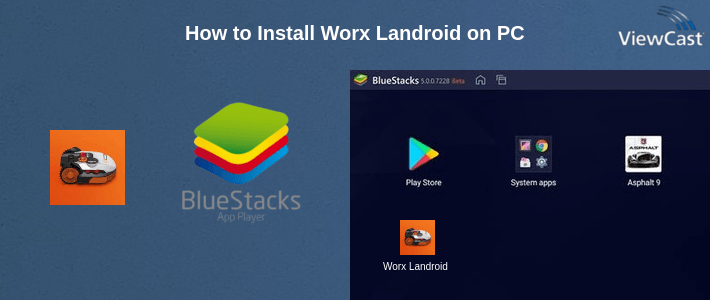 How to Install Worx Landroid on PC
