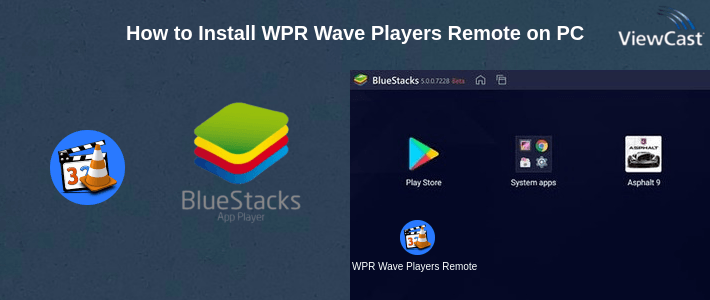 How to Install WPR Wave Players Remote on PC
