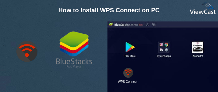 Download WPS Connect for PC / Windows / Computer