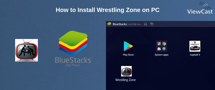 How to Install Wrestling Zone on PC