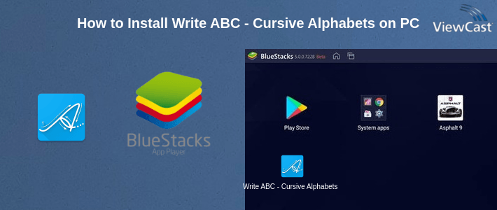 How to Install Write ABC - Cursive Alphabets on PC How to Install Write ABC - Cursive Alphabets on PC