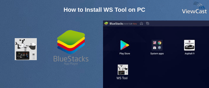 How to Install WS Tool on PC How to Install WS Tool on PC