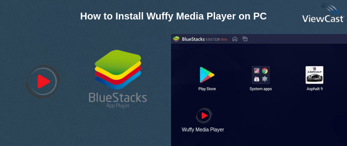 How to Install Wuffy Media Player on PC