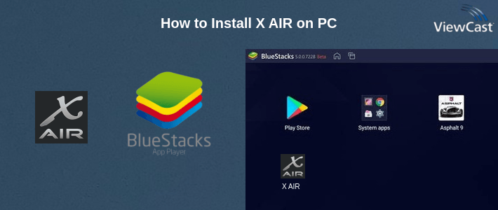 How to Install X AIR on PC How to Install X AIR on PC